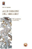 Alle origini del mistero