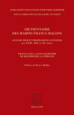 DICTIONNAIRE DES MARINS FRANCS-MA�ONS Gens de mer et professions connexes aux XVIIIe, XIXe et XXe si�cles