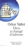 Dieu a changé d'adresse