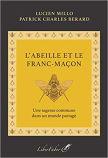 L'Abeille et Franc-Maçon (BERARD-MILLO)