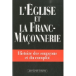 L'Eglise et la Franc-Maçonnerie