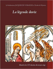 La Légende Dorée - Illustrée