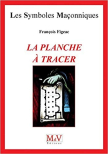 La planche à tracer