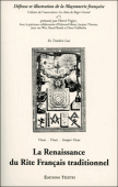 La Renaissance du Rite Français traditionnel