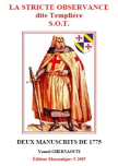 La Stricte Observance dite Templi�re S.O.T. (Yonnel GHERNAOUTI)