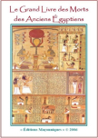 LE GRAND LIVRE DES MORTS DES ANCIENS ÉGYPTIENS (Joseph CASTELLI)