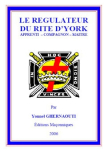 LE REGULATEUR DU RITE D�YORK (Yonnel GHERNAOUTI)