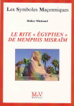 Le Rite "Egyptien" de Memphis Misraïm