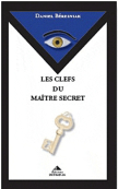 Les clefs du Maître secret 