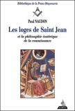 Les loges de Saint-Jean (Paul Naudon)