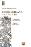 Logge siciliane tra '700 e '800