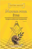 Mourir pour Être, Tome 3 - Ce que le Maître doit transmettre