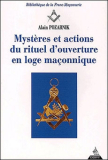 Myst�res et actions du rituel d'ouverture (Alain Pozarnik)