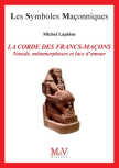 N�17 : Michel Lapidus, La Corde des Francs-Ma�ons " N�uds, m�tamorphoses et Lacs d'Amour "
