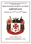 R.E.A.A. - Rituels complets du 19eme au 30eme degr� (Joseph CASTELLI)