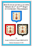 R.E.A.A. RITUELS DU 1er AU 3�me DEGR� ET C�R�MONIES MA�ONNIQUES (Joseph CASTELLI & Yonnel GHERNAOUTI)