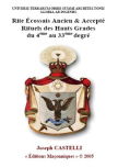 Rite Ecossais Ancien et Accepté_Rituels des Hauts Grades du 4ème au 33ème degré