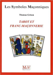 Tarot et Franc-Maçonnerie
